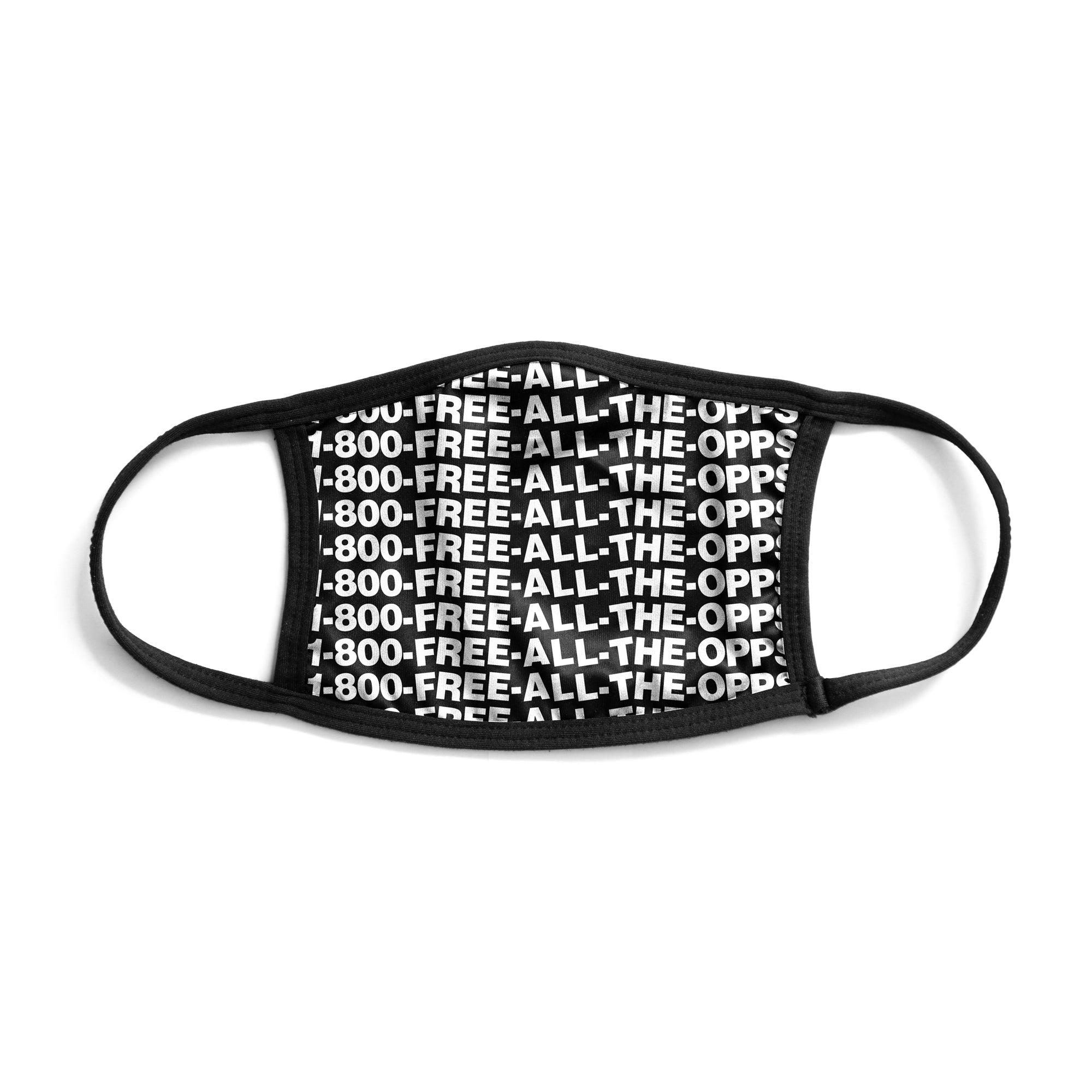 Free All The Opps Face Mask